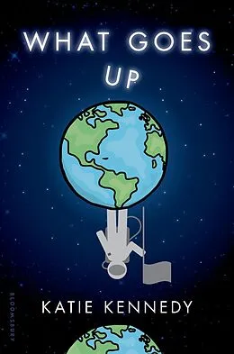 E-Book (epub) What Goes Up von Katie Kennedy