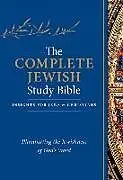 Fester Einband The Complete Jewish Study Bible (Hardcover): Illuminating the Jewishness of God's Word von Rabbi Barry Rubin