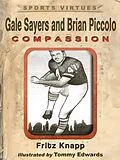 E-Book (epub) Gale Sayers and Brian Piccolo von Fritz Knapp
