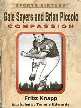 E-Book (epub) Gale Sayers and Brian Piccolo von Fritz Knapp