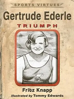 E-Book (epub) Gertrude Ederle von Fritz Knapp