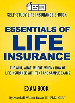 E-Book (epub) Essentials of Life Insurance von Marshall Wilson Reavis Iii