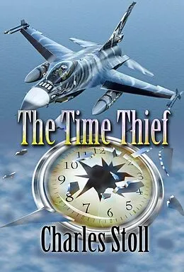 E-Book (epub) Time Thief von Charles Stoll