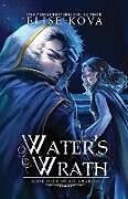 Couverture cartonnée Water's Wrath (Air Awakens Series Book 4) de Elise Kova