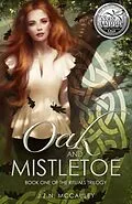 E-Book (epub) Oak & Mistletoe von J. Z. N. McCauley