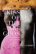 E-Book (epub) Kiss of the Art Gods von Dan Corbin