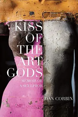 E-Book (epub) Kiss of the Art Gods von Dan Corbin
