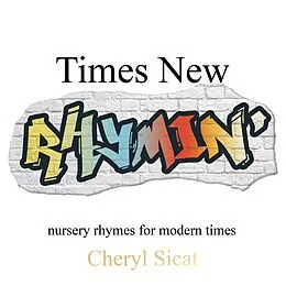 E-Book (epub) Times New Rhymin' von Cheryl Sicat