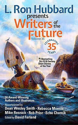 E-Book (epub) L. Ron Hubbard Presents Writers of the Future Volume 35 von L. Ron Hubbard, David Cleden, Preston Dennett