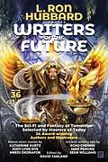 E-Book (epub) L. Ron Hubbard Presents Writers of the Future Volume 36 von L. Ron Hubbard, F. J. Bergmann, Tim Boiteau