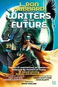 E-Book (epub) L. Ron Hubbard Presents Writers of the Future Volume 37 von L. Ron Hubbard, Elizabeth Chatsworth, Ryan Cole