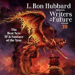 E-Book (pdf) L. Ron Hubbard Presents Writers of the Future Volume 39 von L. Ron Hubbard, Marianne Xenos, David Hankins