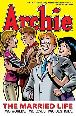 E-Book (epub) Archie: The Married Life Book 1 von Michael Uslan