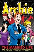 E-Book (pdf) Archie: The Married Life Book 4 von Paul Kupperberg