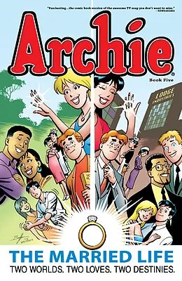 E-Book (pdf) Archie: The Married Life Book 5 von Paul Kupperberg