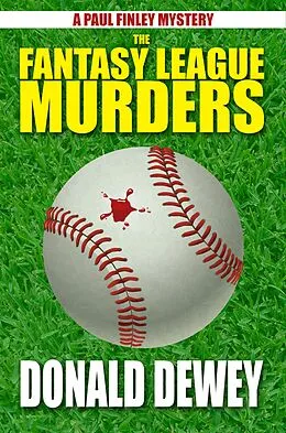 E-Book (epub) The Fantasy League Murders von Donald Dewey