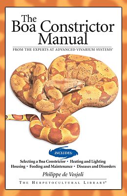 E-Book (epub) Boa Constrictor Manual von Philippe De Vosjoli, Roger Klingenberg, Jeff Ronne