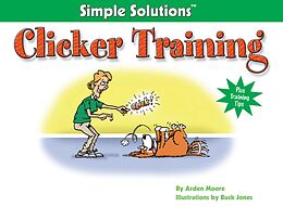 eBook (epub) Clicker Training de Arden Moore