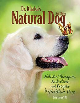 eBook (epub) Dr. Khalsa's Natural Dog de Deva Kaur Khalsa VMD