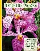 Kartonierter Einband Orchids Handbook von Michael Tibbs