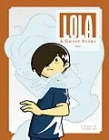 E-Book (pdf) Lola: A Ghost Story (New edition) von J. Torres