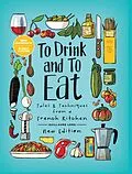 E-Book (pdf) To Drink and To Eat Vol. 1 von Guillaume Long