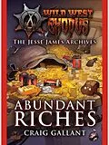 E-Book (epub) Jessie James Archives von Craig Gallant