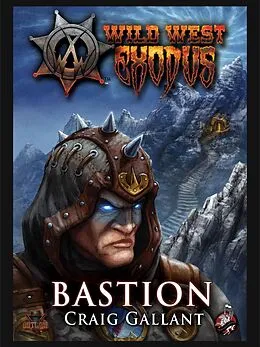 E-Book (epub) Bastion von Craig Gallant