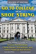 E-Book (epub) How to Go to College on a Shoe String von Ann Marie O'Phelan, Debra Lipphardt