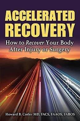 E-Book (epub) Accelerated Recovery von Md Cotler