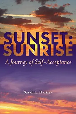 E-Book (epub) Sunset: Sunrise von Sarah Hartley