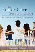 E-Book (epub) The Foster Care Survival Guide von John Degarmo