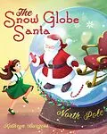 E-Book (epub) The Snow Globe Santa von Kathryn Burgess