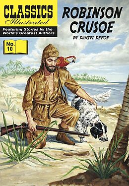 E-Book (epub) Robinson Crusoe (with panel zoom) - Classics Illustrated von Daniel Defoe