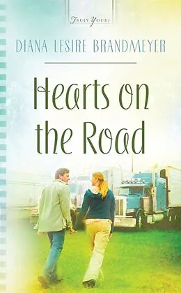 E-Book (epub) Hearts On The Road von Diana Lesire Brandmeyer