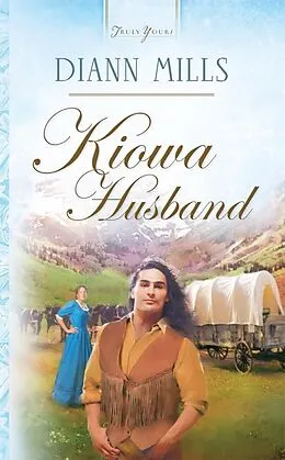 E-Book (epub) Kiowa Husband von Diann Mills