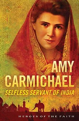 E-Book (epub) Amy Carmichael von Sam Wellman