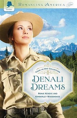 eBook (epub) Denali Dreams de Ronie Kendig