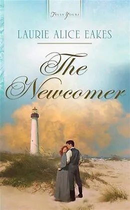 E-Book (epub) Newcomer von Laurie Alice Eakes