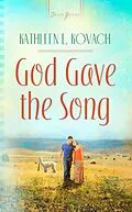 E-Book (epub) God Gave the Song von Kathleen E. Kovach