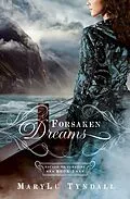 E-Book (epub) Forsaken Dreams von Marylu Tyndall
