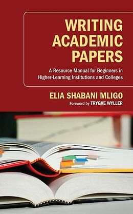 Couverture cartonnée Writing Academic Papers de Elia Shabani Mligo