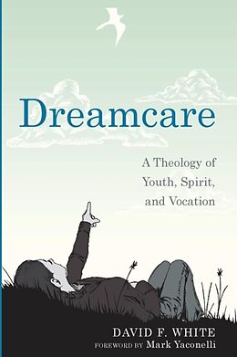 Kartonierter Einband Dreamcare von David F. White