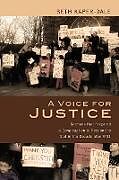 Couverture cartonnée A Voice for Justice de Seth Kaper-Dale