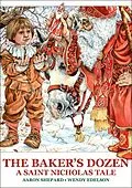 E-Book (epub) The Baker's Dozen: A Saint Nicholas Tale von Aaron Shepard