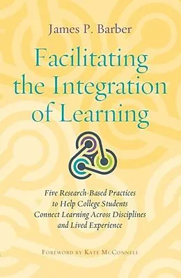 E-Book (epub) Facilitating the Integration of Learning von Barber