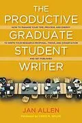 E-Book (epub) Productive Graduate Student Writer von Allen