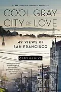 E-Book (epub) Cool Gray City of Love von Gary Kamiya