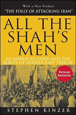 E-Book (epub) All the Shah's Men von Stephen Kinzer