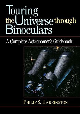 E-Book (epub) Touring the Universe through Binoculars von Philip S. Harrington